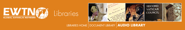 A searchable library of EWTN programs available on-demand in RealAudio